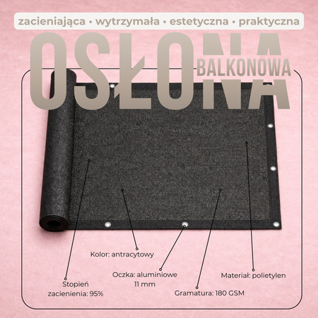 Osłona na balkon 0,9x6 m maskująca mata balkonowa zacieniająca 95% z opaskami antracyt